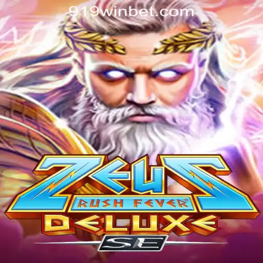 Discover the Thrills of ZeusRushFeverDeluxeSE in 919win Oficial Slots Brasil #1